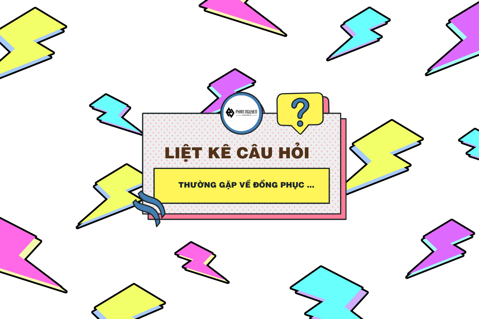 câu hỏi về đồng phục